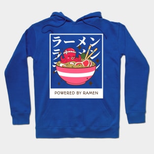 Powered by ramen Hoodie